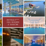 hotele 5 gwiazdkowe dla rodzin z dziecmi